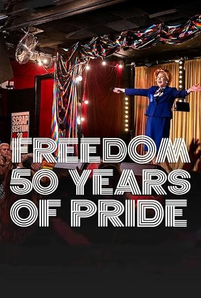 Primary photo for Freedom: 50 Years of Pride Primary photo for Freedom: 50 Years of Pride