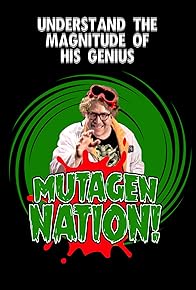 Primary photo for Mutagen Nation Primary photo for Mutagen Nation