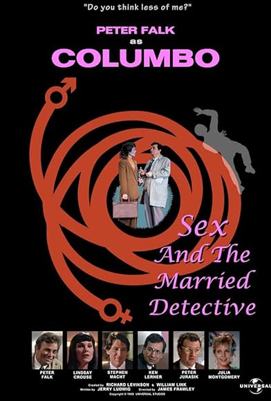 Primary photo for Columbo: Sex and the Married Detective Primary photo for Columbo: Sex and the Married Detective