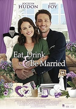 Poster of Eat, Drink and be Married