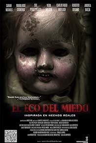 Primary photo for El eco del miedo Primary photo for El eco del miedo