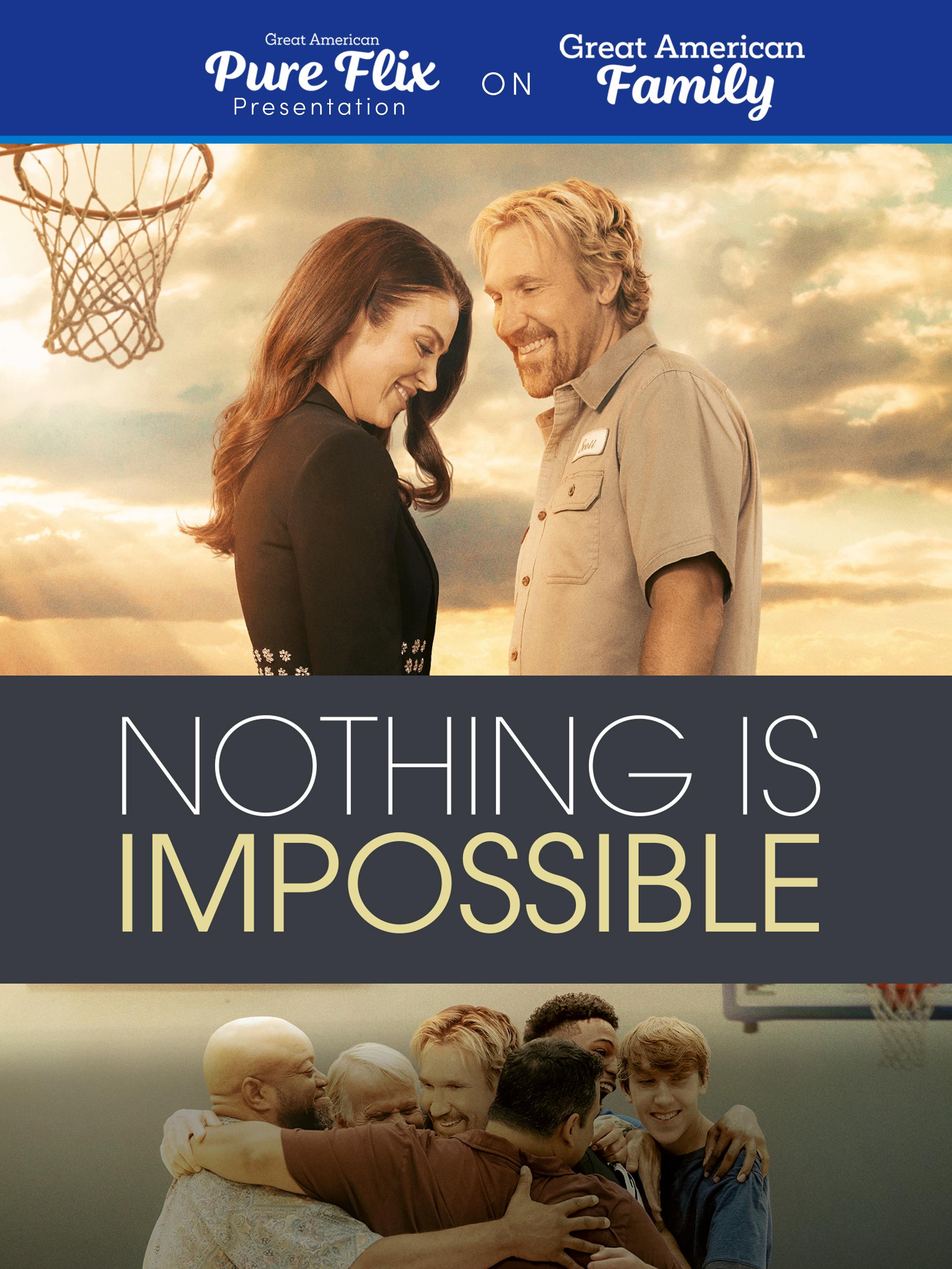 Poster of Nothing is Impossible