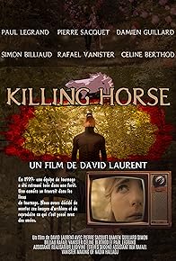 Primary photo for Killing Horse