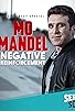 Primary photo for Mo Mandel: Negative Reinforcement