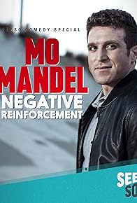 Primary photo for Mo Mandel: Negative Reinforcement