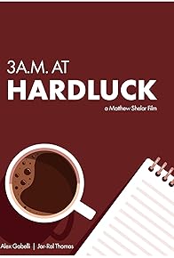 Primary photo for 3 A.M. at Hard Luck