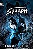 Primary photo for Shaapit: The Cursed Primary photo for Shaapit: The Cursed