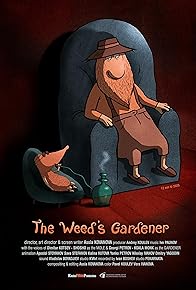 Primary photo for The Weed's Gardener