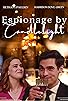 Primary photo for Espionage by Candlelight Primary photo for Espionage by Candlelight