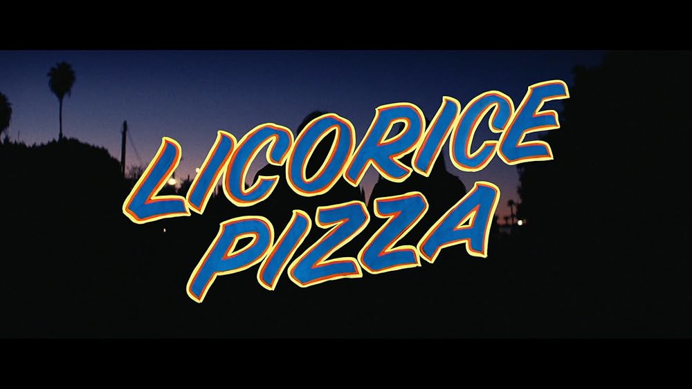 Licorice Pizza In Cinemas Saturday IMDb