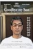Primary photo for Goodbye My Son