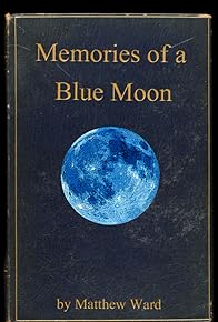 Primary photo for Memories of a Blue Moon