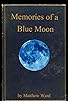 Primary photo for Memories of a Blue Moon