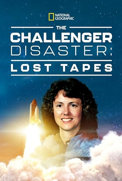 Primary photo for Challenger Disaster: Lost Tapes Primary photo for Challenger Disaster: Lost Tapes