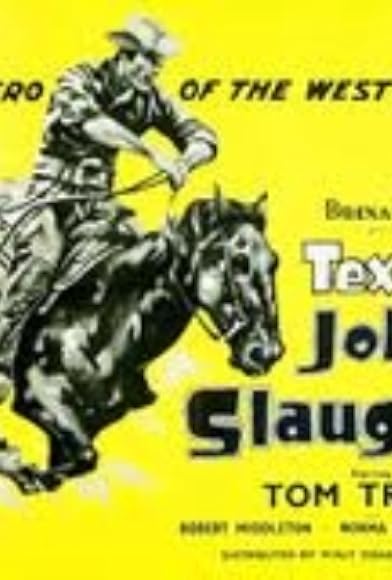 Primary photo for Texas John Slaughter: End of the Trail Primary photo for Texas John Slaughter: End of the Trail
