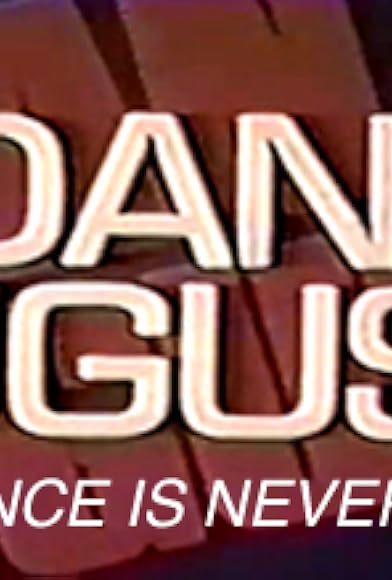 Primary photo for Dan August: Once Is Never Enough Primary photo for Dan August: Once Is Never Enough
