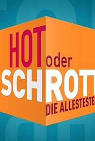 Primary photo for Hot oder Schrott - Die Allestester Primary photo for Hot oder Schrott - Die Allestester