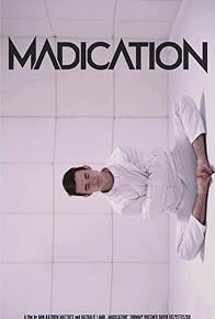 Primary photo for Madication