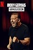 Primary photo for Ricky Gervais: Armageddon Primary photo for Ricky Gervais: Armageddon