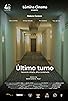 Primary photo for Último turno