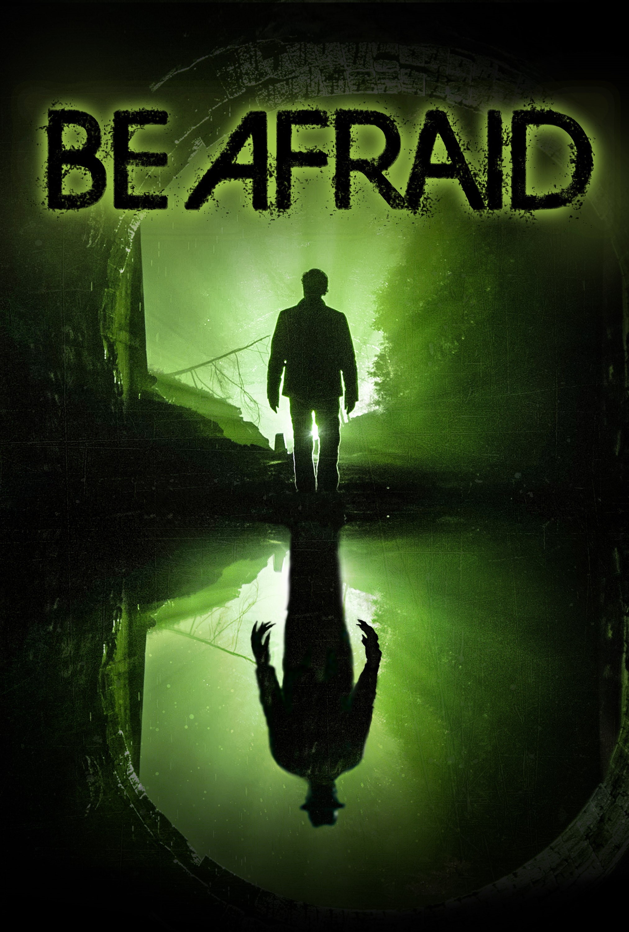 Poster of Be Afraid
