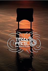 Primary photo for Terra Fértil em Maré Cheia