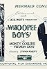 Primary photo for Whoopee Boys Primary photo for Whoopee Boys