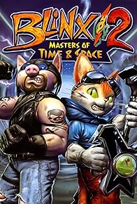 Primary photo for Blinx 2: Masters of Time & Space Primary photo for Blinx 2: Masters of Time & Space