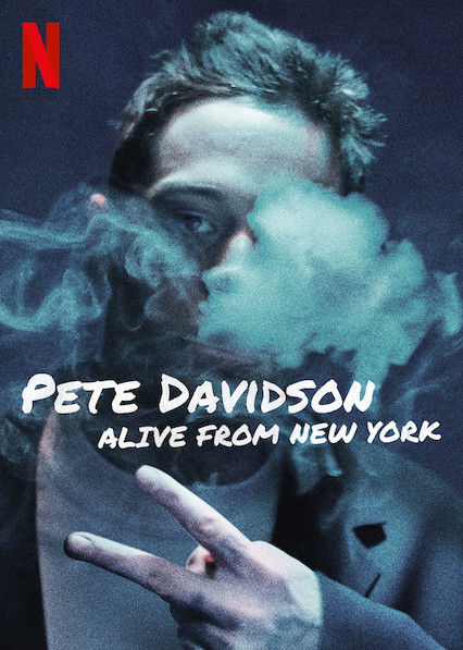 Poster of Pete Davidson: Alive from New York 