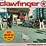 Primary photo for Clawfinger: Nothing Going On Primary photo for Clawfinger: Nothing Going On