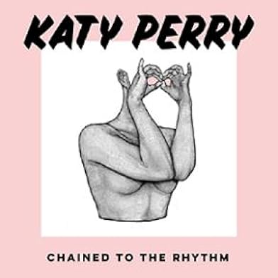 Primary photo for Katy Perry Feat. Skip Marley: Chained to the Rhythm Primary photo for Katy Perry Feat. Skip Marley: Chained to the Rhythm