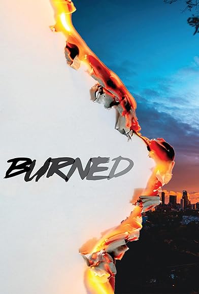 Primary photo for Burned Primary photo for Burned
