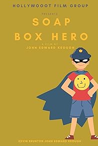 Primary photo for Soap Box Hero