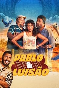 Primary photo for Pablo & Luisão