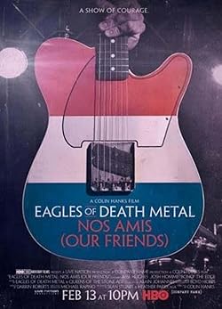 Poster of Eagles of Death Metal: Nos Amis (Our Friends)