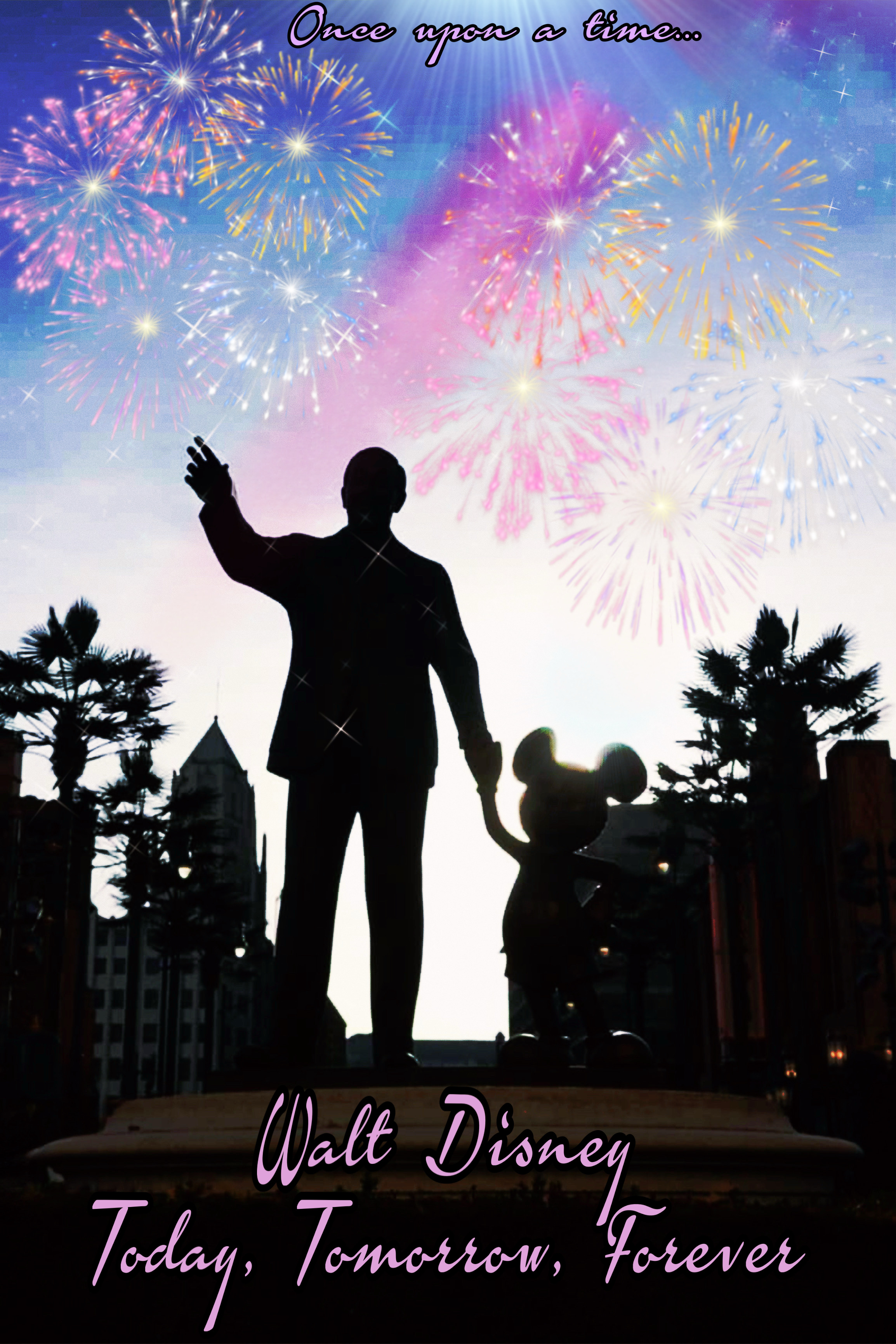 Walt Disney: Today, Tomorrow and Forever