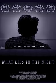 Primary photo for What Lies in the Night