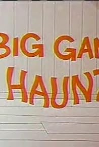 Primary photo for Big Game Haunt