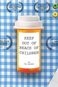 Primary photo for Keep Out of Reach of Children