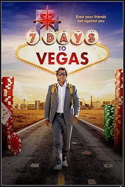 Poster of 7 Days to Vegas