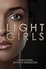 Primary photo for Light Girls Primary photo for Light Girls