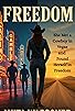 Primary photo for Freedom: A Modern Western Romance Primary photo for Freedom: A Modern Western Romance