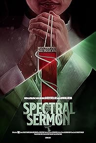 Primary photo for Spectral Sermon