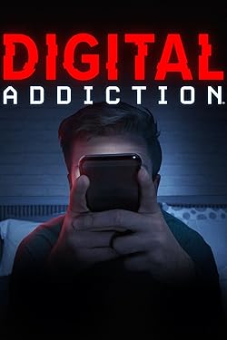 Poster of Digital Addiction