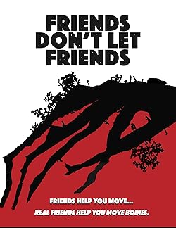 Poster of Friends Don't Let Friends