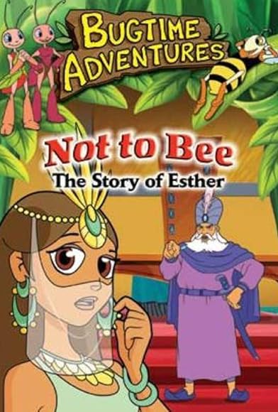 Primary photo for Not to Bee: The Story of Esther Primary photo for Not to Bee: The Story of Esther