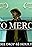 No Mercy