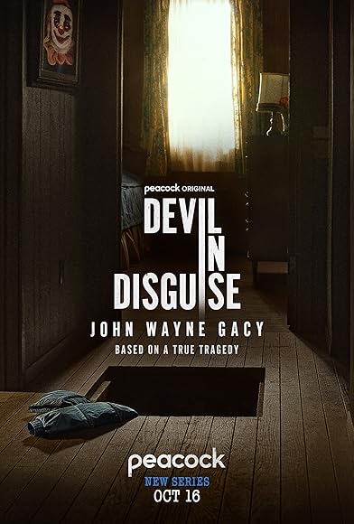 Primary photo for Devil in Disguise: John Wayne Gacy Primary photo for Devil in Disguise: John Wayne Gacy