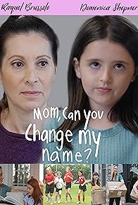 Primary photo for Mom, Can You Change My Name? Primary photo for Mom, Can You Change My Name?