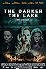Primary photo for The Darker the Lake Primary photo for The Darker the Lake
